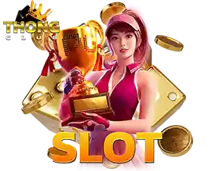 THONGCLUB เกมสล็อตออนไลน์แตกง่าย